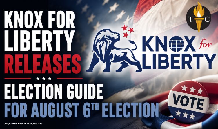 Knox For Liberty Releases Election Guide For August 6th Election