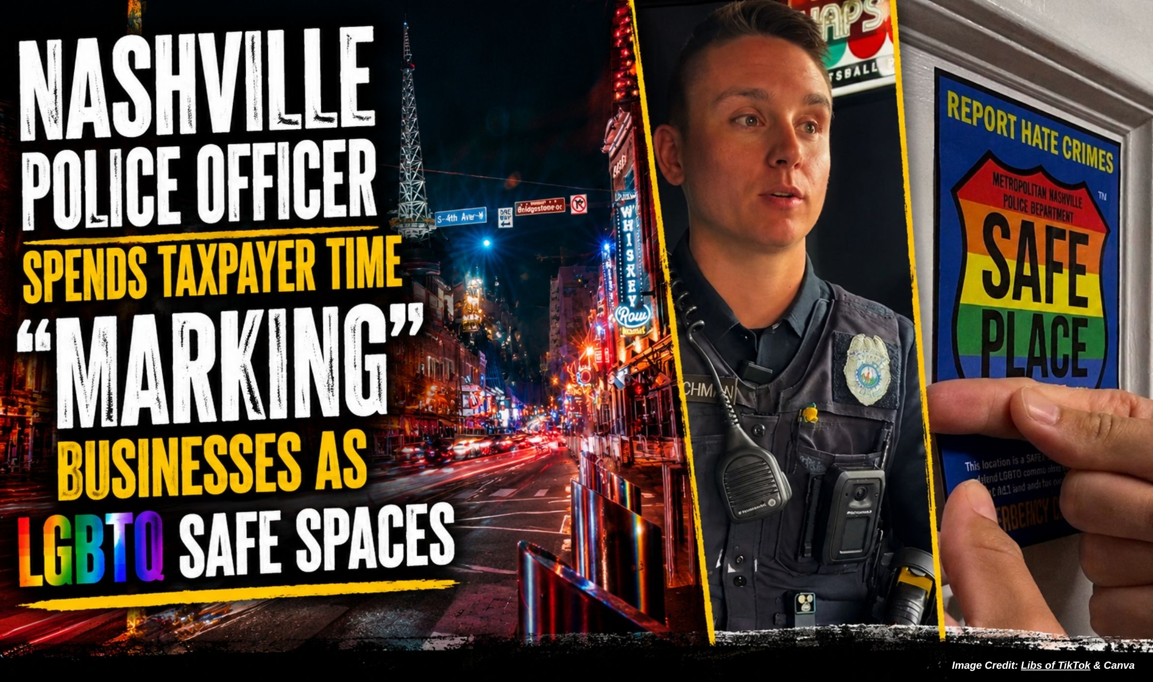Nashville Police Officer Spends Taxpayer Time “Marking” Businesses As LGBTQ Safe Spaces