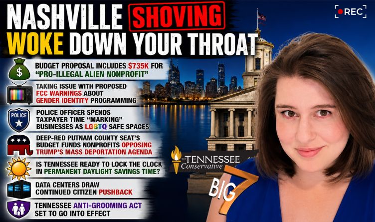 Video & Podcast: Nashville Shoving Woke Down Your Throat - The BIG 7!
