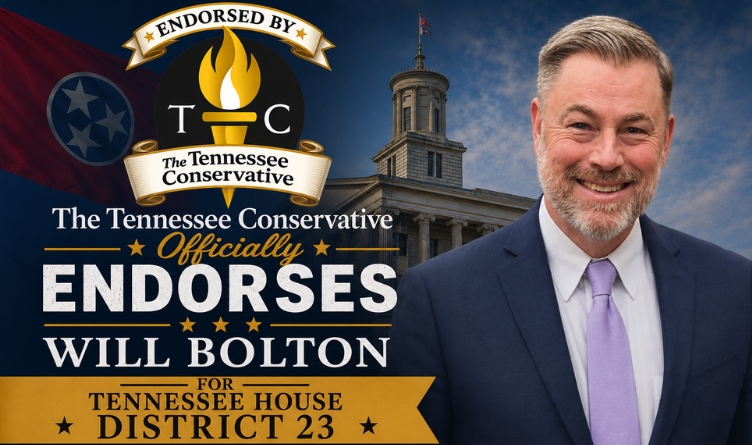 The Tennessee Conservative Officially Endorses Will Bolton For Tennessee State House District 23