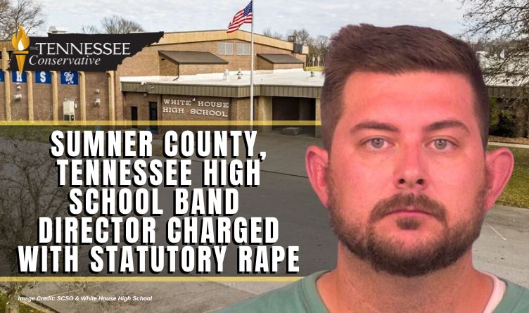 Sumner County, Tennessee High School Band Director Charged With Statutory Rape