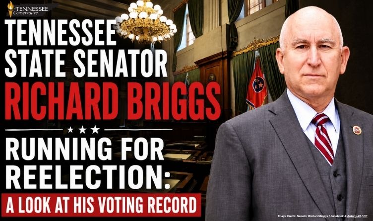 Tennessee State Senator Richard Briggs Running For Reelection: A Look At His Voting Record