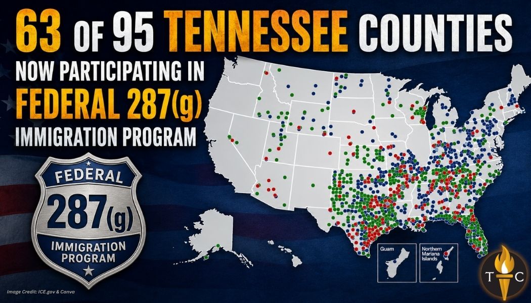 63 Of 95 Tennessee Counties Now Participating In Federal 287(g) Immigration Program
