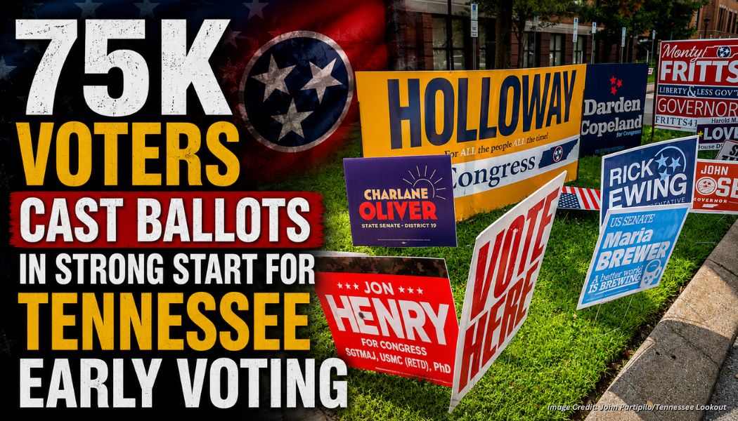 75K Voters Cast Ballots In Strong Start For Tennessee Early Voting