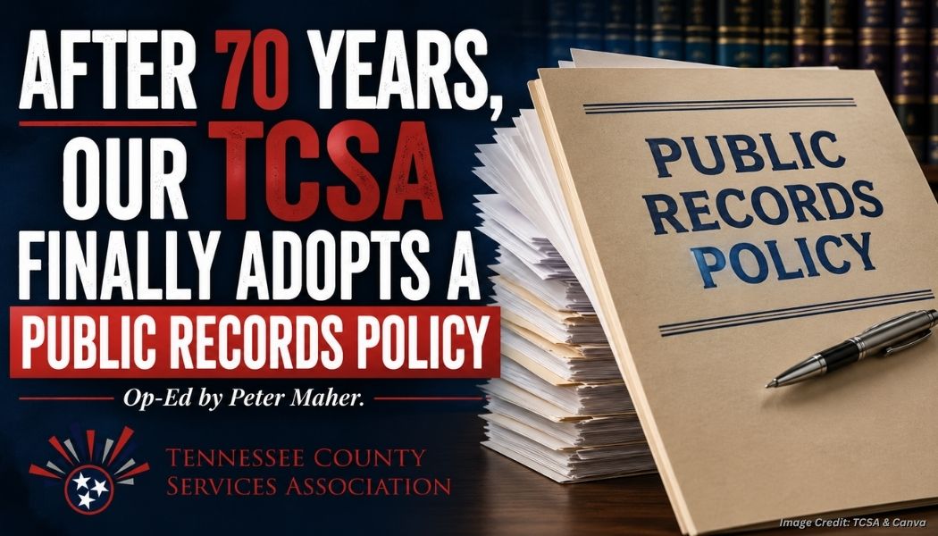After 70 Years, Our TCSA Finally Adopts A Public Records Policy (Op-Ed By Peter Maher)