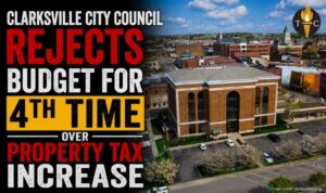 Clarksville City Council Rejects Budget For 4th Time Over Property Tax Increase