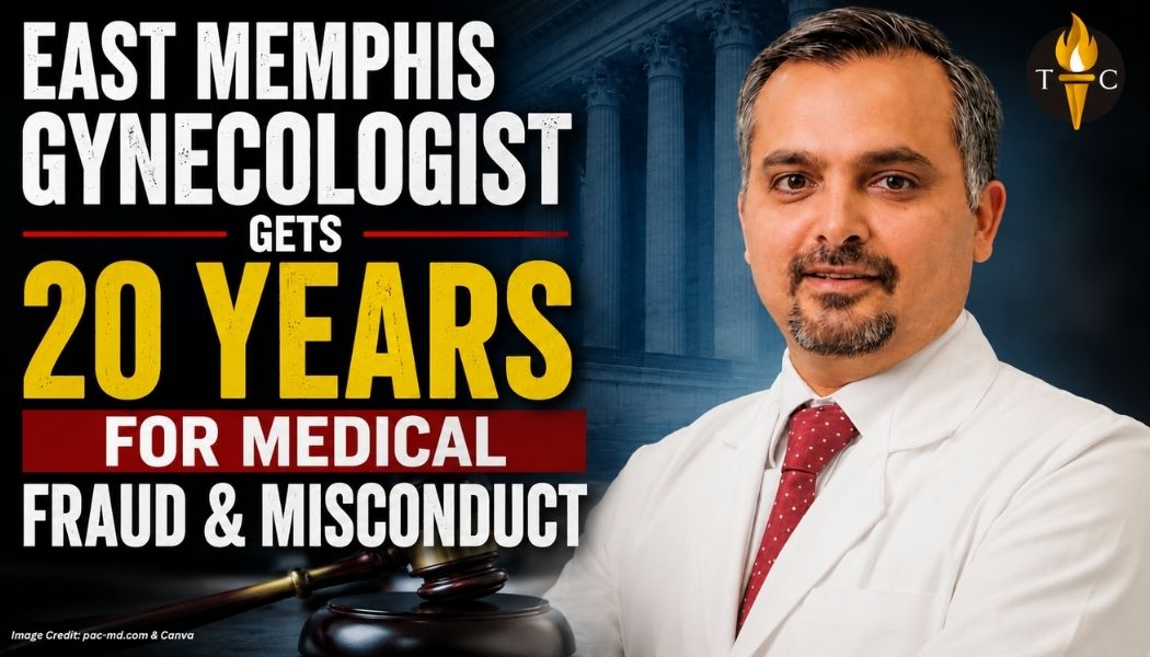 East Memphis Gynecologist Gets 20 Years For Medical Fraud & Misconduct