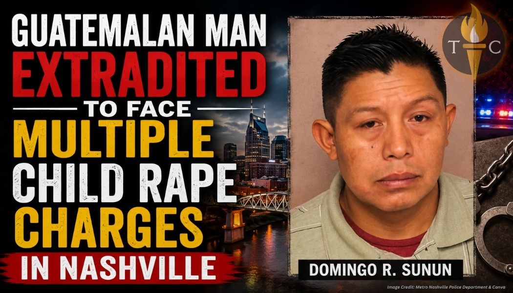 Guatemalan Man Extradited To Face Multiple Child Rape Charges In Nashville