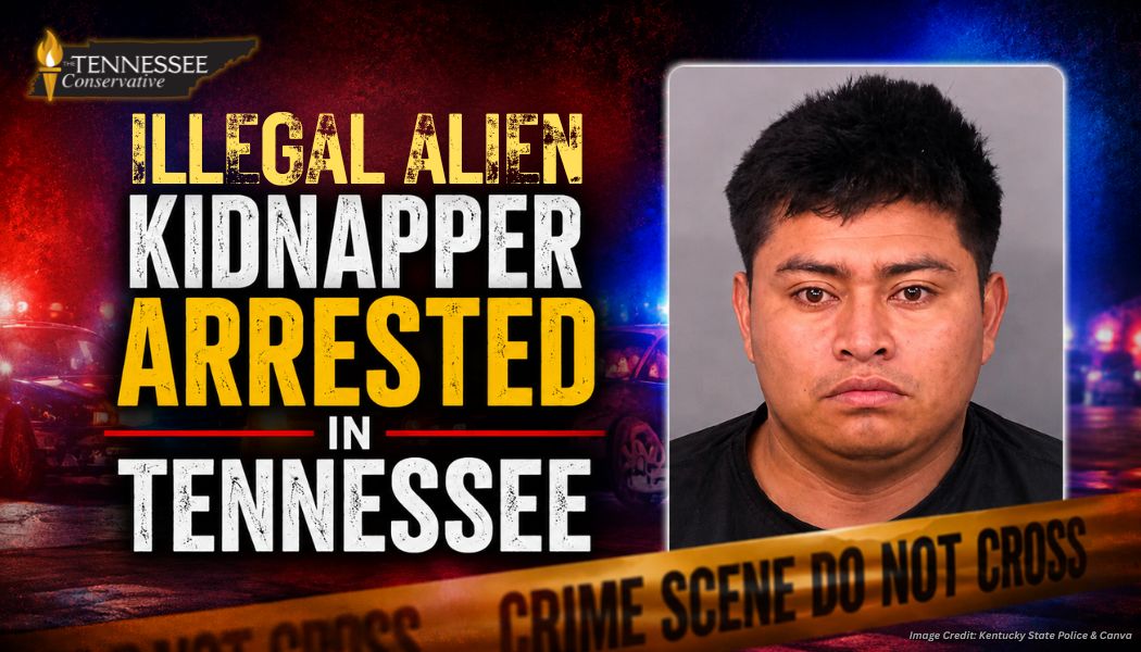 Illegal Alien Kidnapper Arrested In Tennessee
