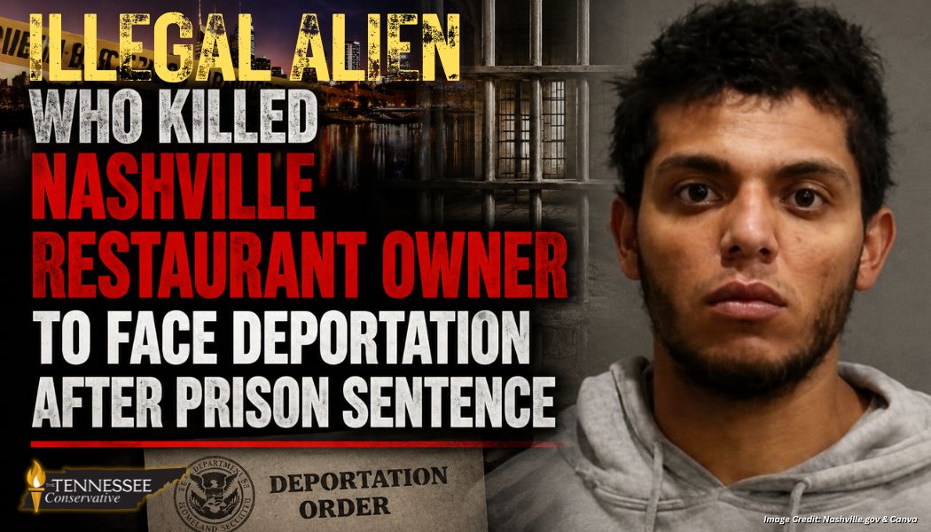 Illegal Alien Who Killed Nashville Restaurant Owner To Face Deportation After Prison Sentence