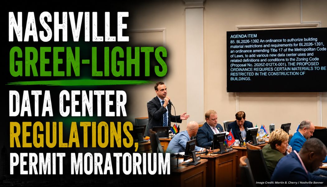 Nashville Green-Lights Data Center Regulations, Permit Moratorium