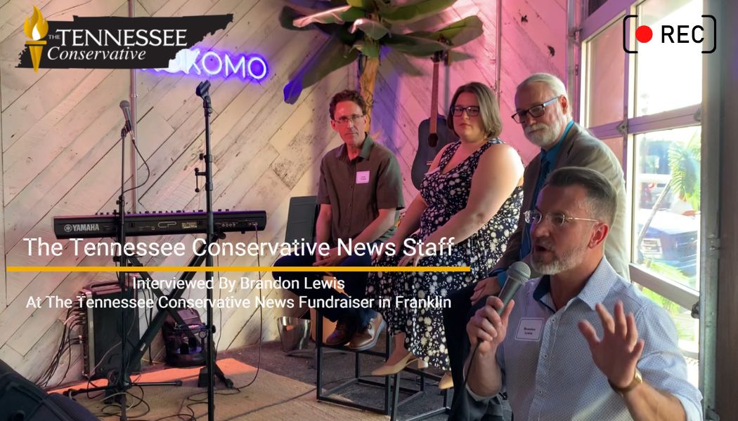 Video: They Hate The Tennessee Conservative Because What We Do Works...