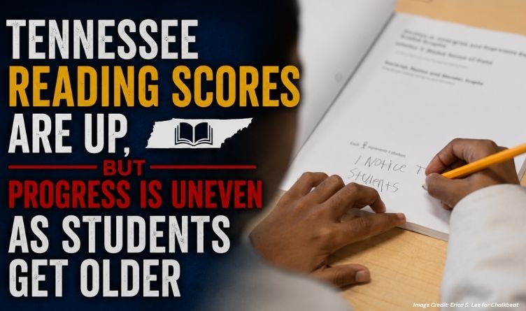 Tennessee Reading Scores Are Up, But Progress Is Uneven As Students Get Older