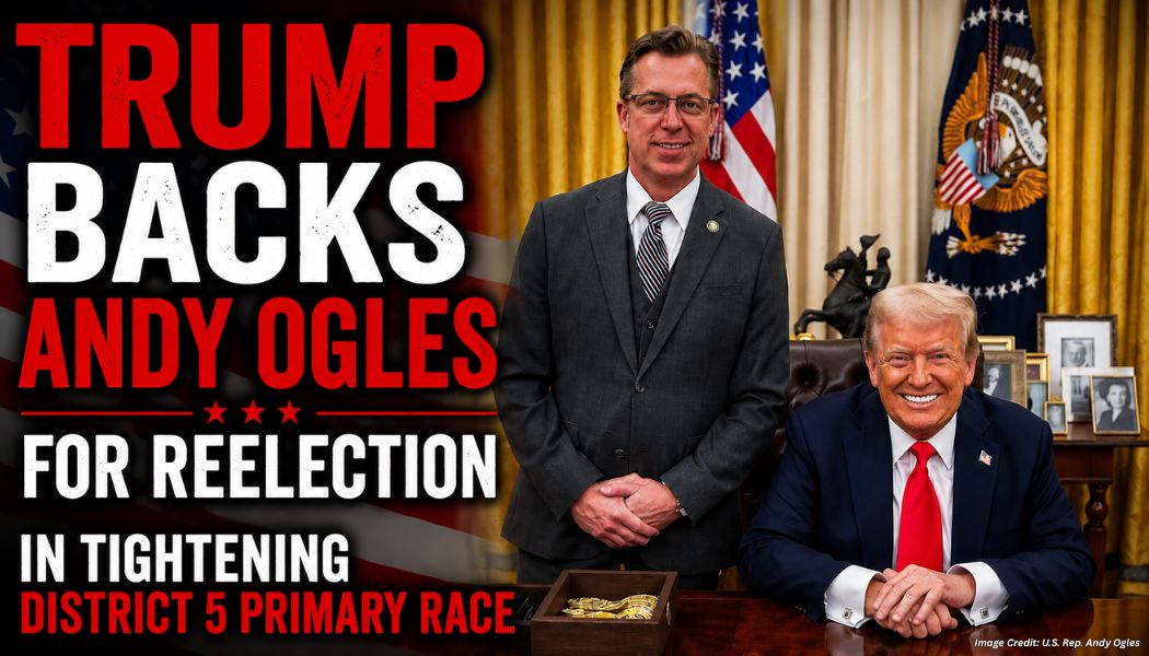 Trump Backs Andy Ogles For Reelection In Tightening District 5 Primary Race