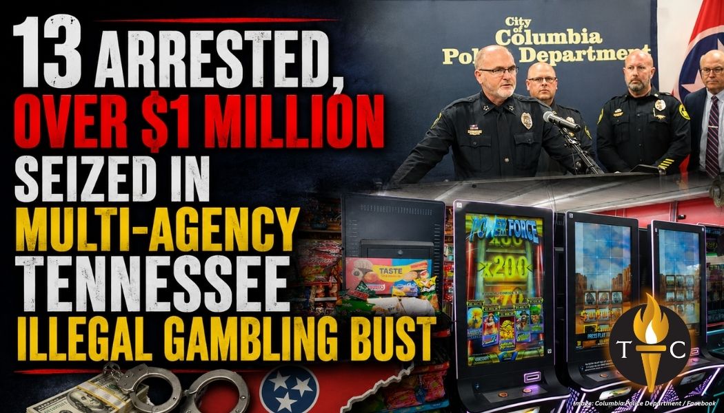 13 Arrested, Over $1 Million Seized In Multi-Agency Tennessee Illegal Gambling Bust