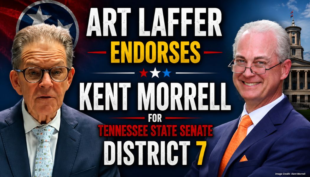 Video: Art Laffer Endorses Kent Morrell For Tennessee State Senate District 7