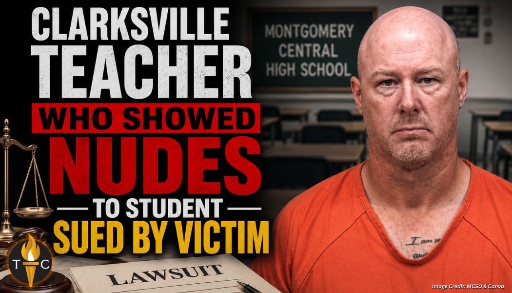 Clarksville Teacher Who Showed Nudes To Student Sued By Victim