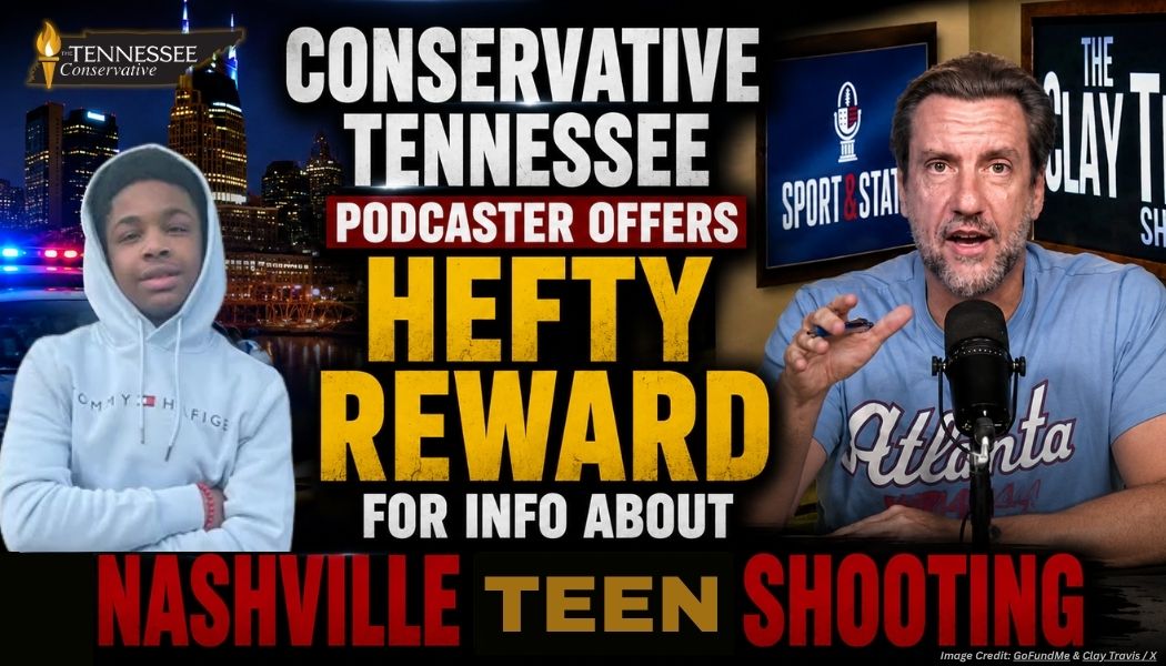 Conservative Tennessee Podcaster Offers Hefty Reward For Info About Nashville Teen Shooting