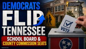 Democrats Flip Tennessee School Board & County Commission Seats