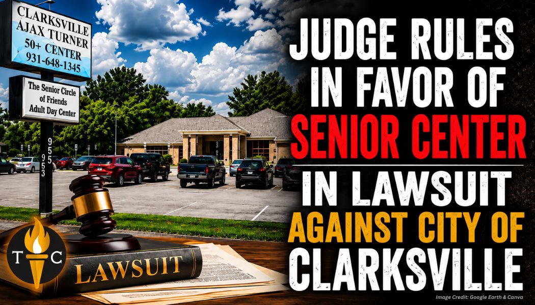 Judge Rules In Favor Of Senior Center In Lawsuit Against City Of Clarksville