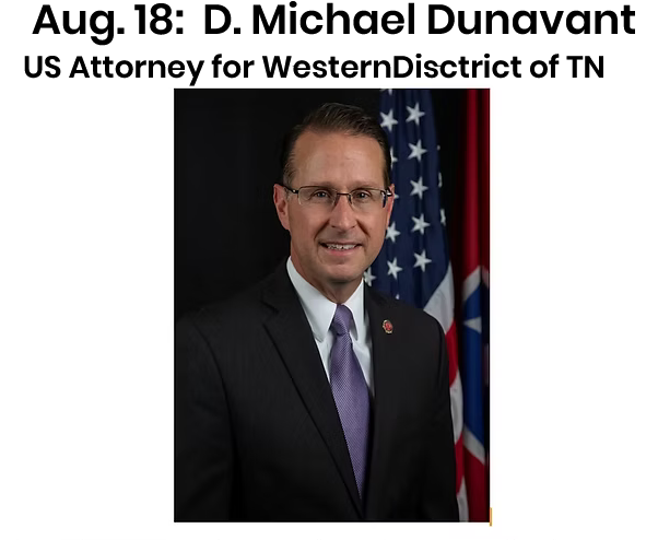 U.S. Attorney D. Michael Dunavant to Speak at Jackson Community Event