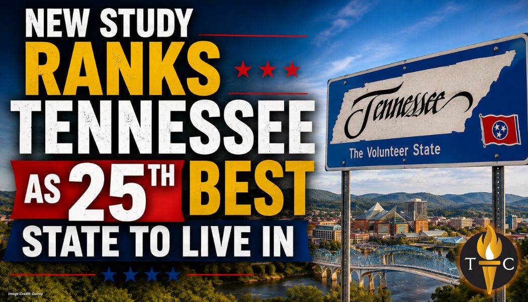 New Study Ranks Tennessee As 25th Best State To Live In