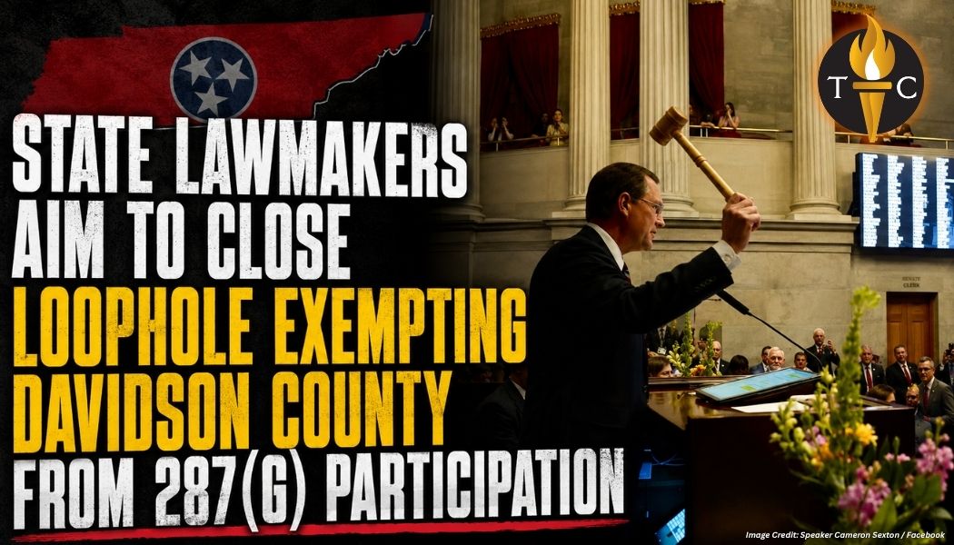 State Lawmakers Aim To Close Loophole Exempting Davidson County From 287(g) Participation