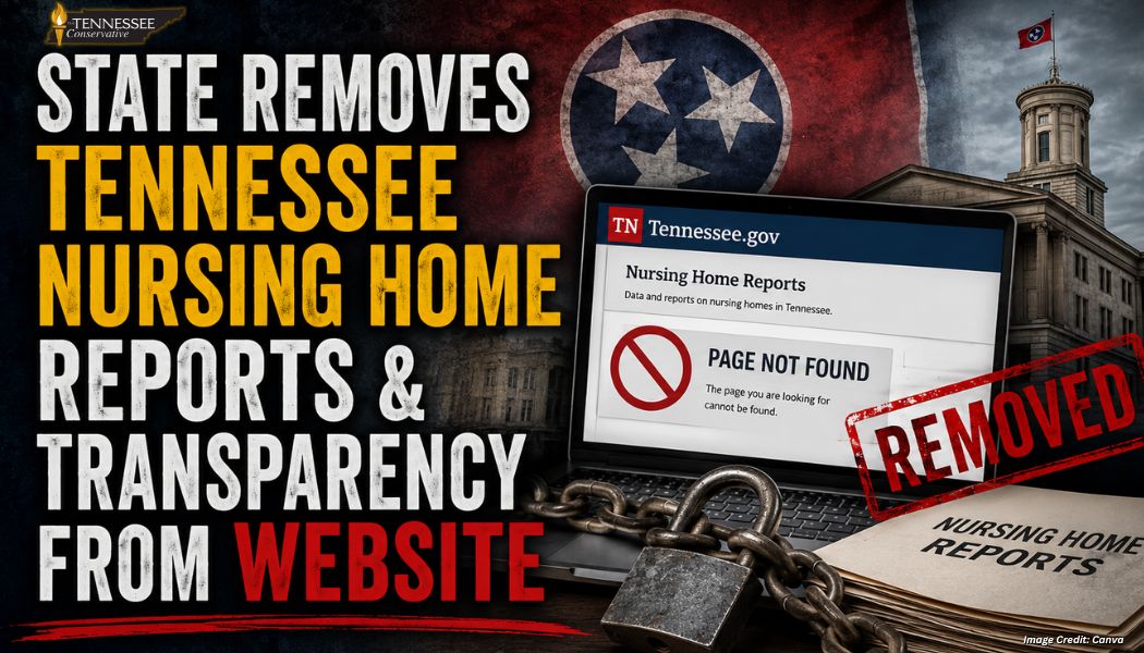 State Removes Tennessee Nursing Home Reports & Transparency From Website