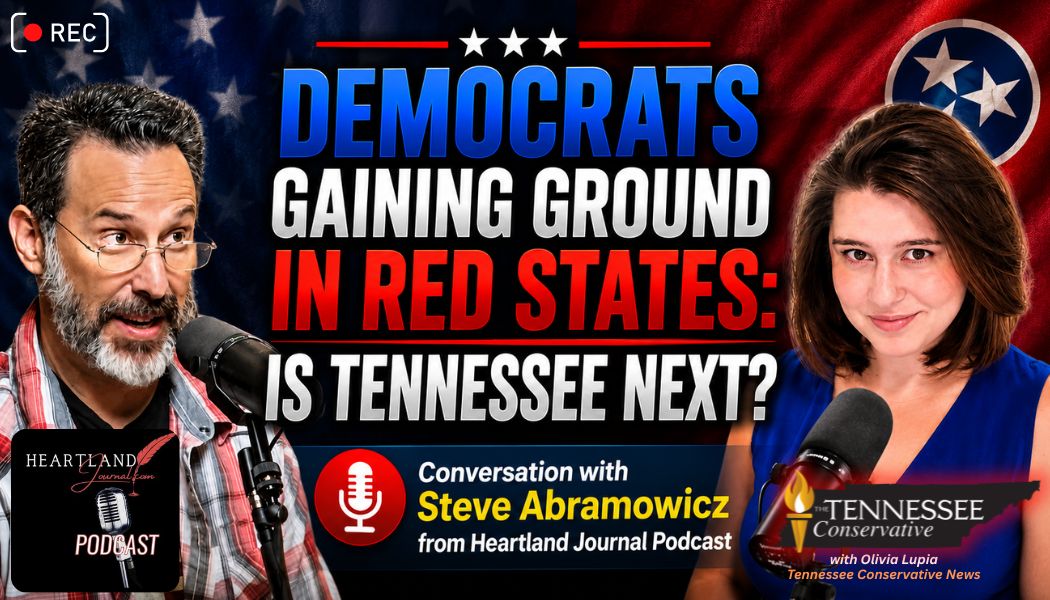 Video Podcast: Democrats Gaining Ground In Red States: Is Tennessee Next?