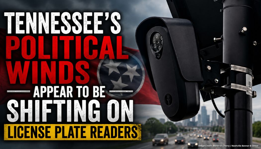 Tennessee’s Political Winds Appear To Be Shifting On License Plate Readers