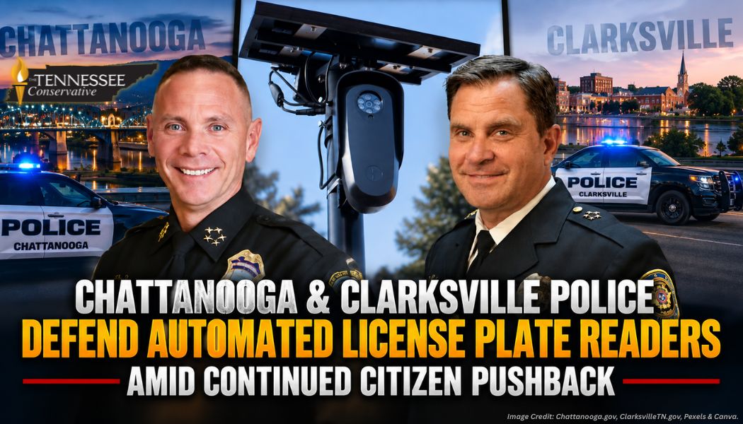 Chattanooga & Clarksville Police Defend Automated License Plate Readers Amid Continued Citizen Pushback
