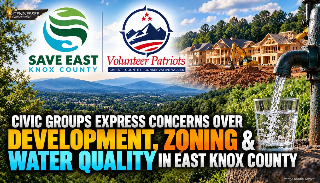 Civic Groups Express Concerns Over Development, Zoning & Water Quality In East Knox County