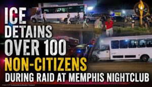 ICE Detains Over 100 Non-Citizens During Raid At Memphis Nightclub