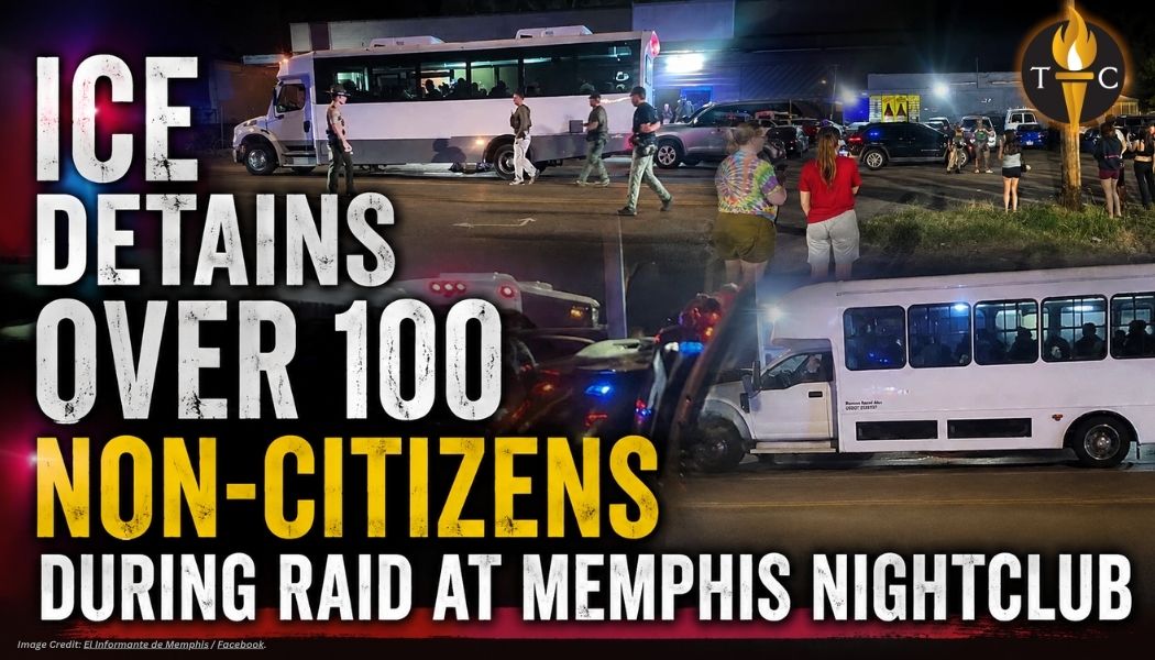 ICE Detains Over 100 Non-Citizens During Raid At Memphis Nightclub