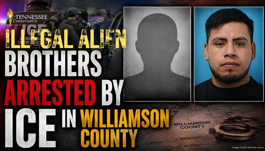 Illegal Alien Brothers Arrested By ICE In Williamson County