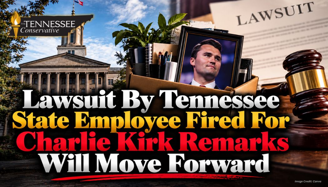 Lawsuit By Tennessee State Employee Fired For Charlie Kirk Remarks Will Move Forward