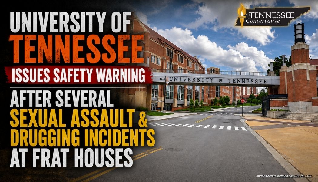 University of Tennessee Issues Safety Warning After Several Sexual Assault & Drugging Incidents At Frat Houses