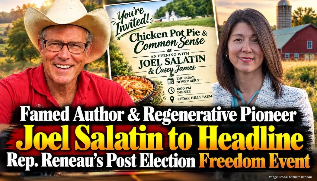 Famed Author & Regenerative Pioneer Joel Salatin to Headline Rep. Reneau's Post Election Freedom Event