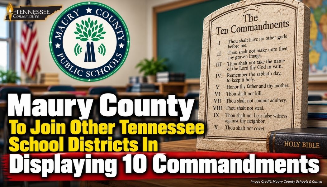 Maury County To Join Other Tennessee School Districts In Displaying 10 Commandments