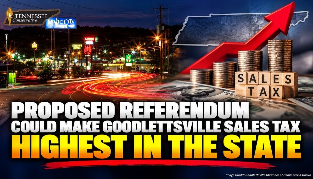 Proposed Referendum Could Make Goodlettsville Sales Tax Highest In The State