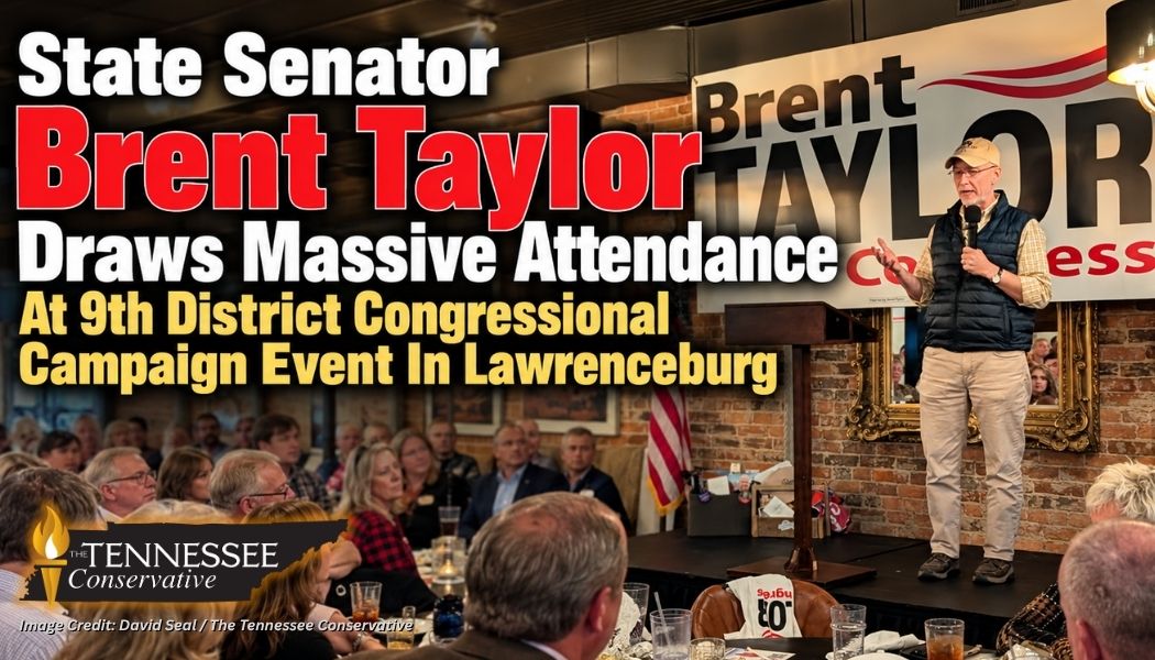 State Senator Brent Taylor Draws Massive Attendance At 9th District Congressional Campaign Event In Lawrenceburg