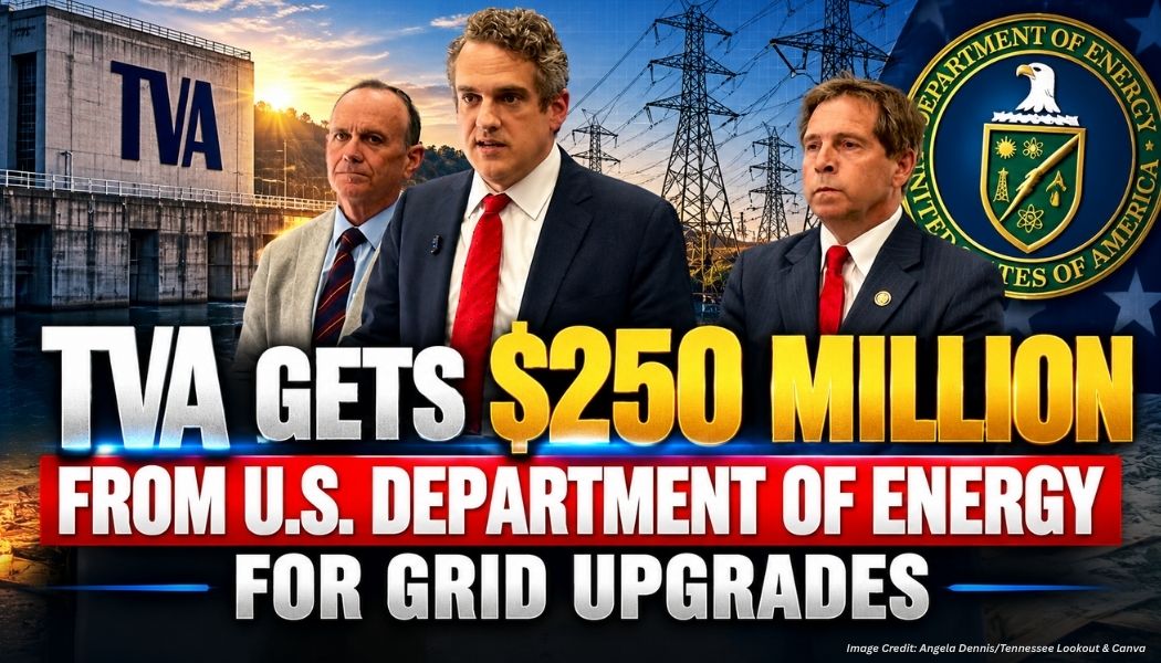 TVA Gets $250 Million From U.S. Department Of Energy For Grid Upgrades