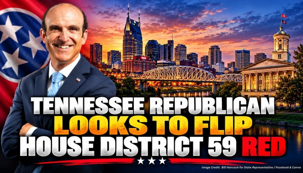 Tennessee Republican Looks To Flip House District 59 Red